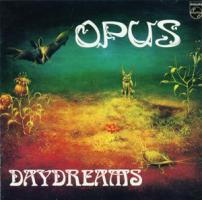 группа Opus (Опус) обложки альбомов 1980 Daydreams